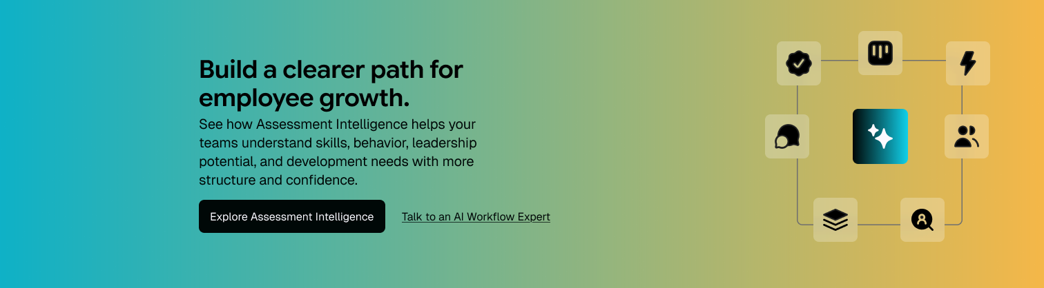 Build a clearer path for employee growth with Assessment Intelligence